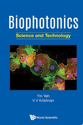 Biophotonics Science and Technology