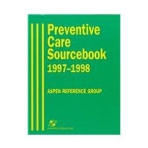Preventive Care Sourcebook 1997-1998