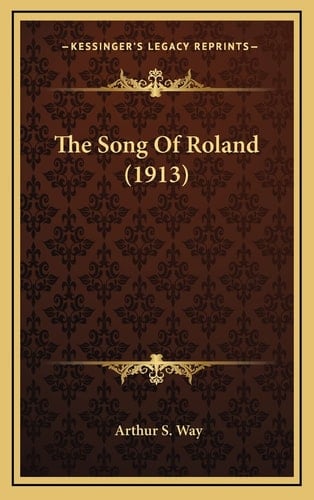 The Song Of Roland (1913)