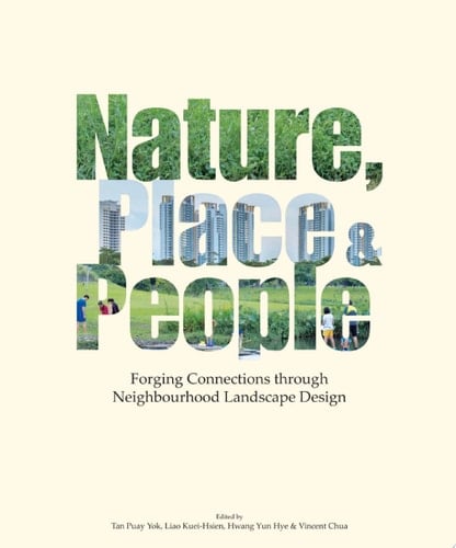 Nature, Place & People: Forging Connections Through Neighbourhood Landscape Design