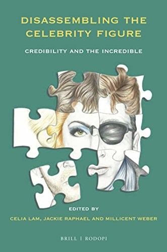 Disassembling the Celebrity Figure Credibility and the Incredible