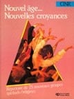 Nouvel âge-- nouvelles croyances répertoire de 25 nouveaux groupes spirituels/religieux