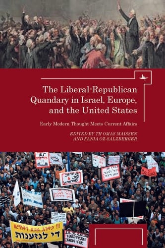 The Liberal-Republican Quandary in Israel, Europe and the United States