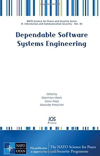 Dependable Software Systems Engineering