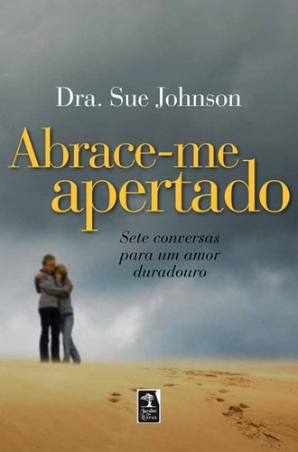Abrace-Me Apertado (Em Portugues do Brasil)