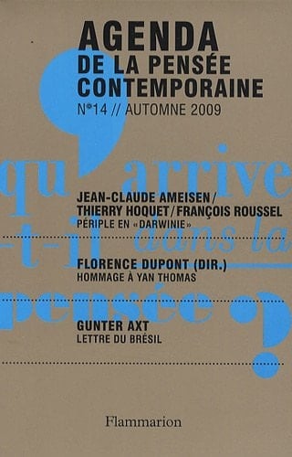 Agenda de la pensée contemporaine N° 14, Automne 2009
