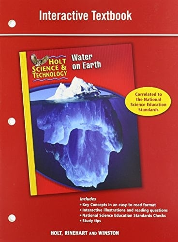 Holt Science & Technology Interactive Textbook [H] Water on Earth