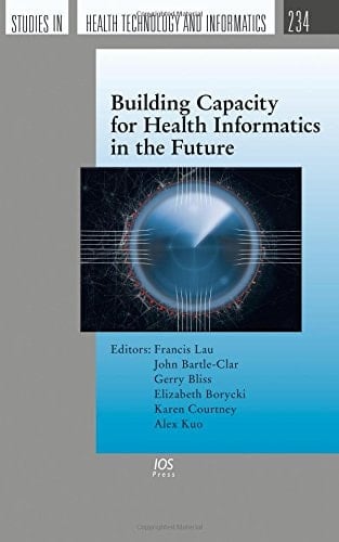 Building Capacity for Health Informatics in the Future