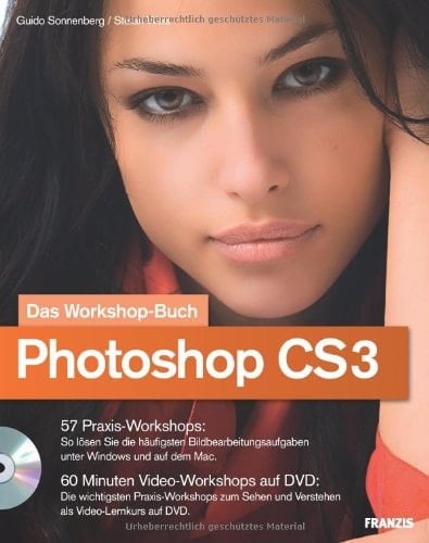 Photoshop CS3 das Workshop-Buch