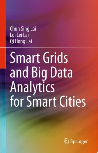RETRACTED BOOK: Smart Grids and Big Data Analytics for Smart Cities