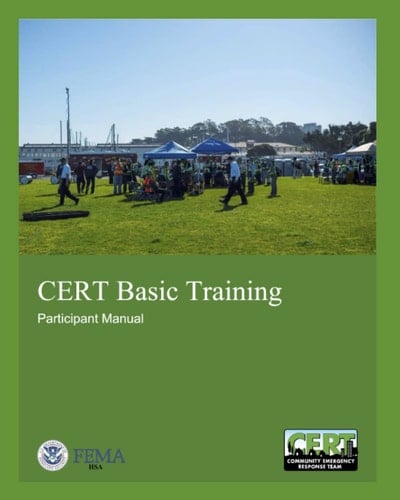 CERT Basic Training Participant Manual: Federal Emergency Management Agency - DHS