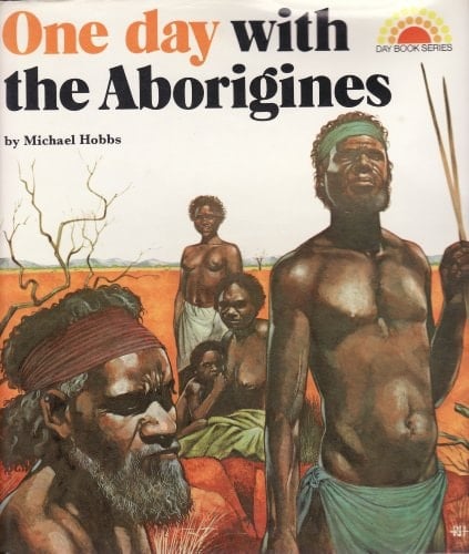 One Day with the Aborigines