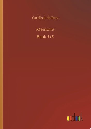 Memoirs Book 4+5