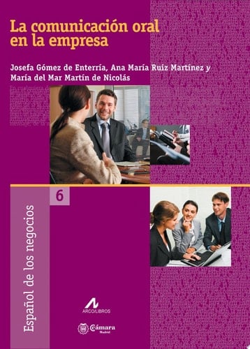 La comunicación oral en la empresa