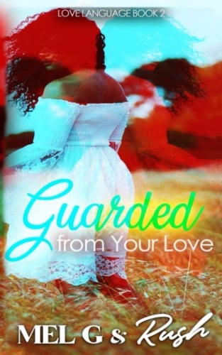 Guarded from Your Love (Love Language)