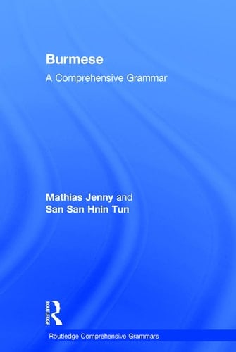 Burmese A Comprehensive Grammar