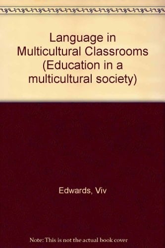 Language in Multicultural Classrooms