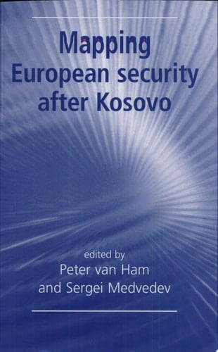 Mapping European Security After Kosovo