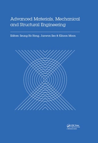 Advanced Materials, Mechanical and Structural Engineering