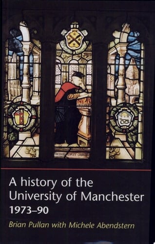 A History of the University of Manchester, 1973-90
