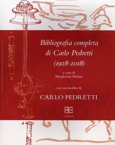 Bibliografia completa di Carlo Pedretti (1928-2018)
