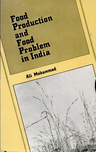 Food Production and Food Problem in India