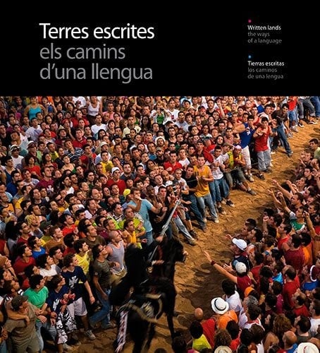 Terres Escrites The Ways of a Language