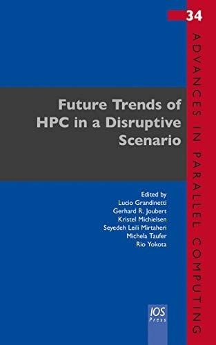 Future Trends of HPC in a Disruptive Scenario