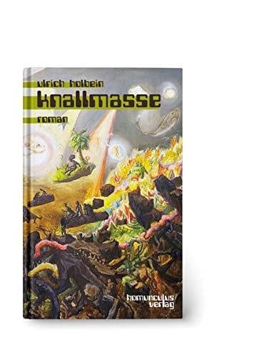 Knallmasse Roman