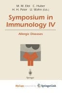 Symposium in Immunology IV Allergic Diseases