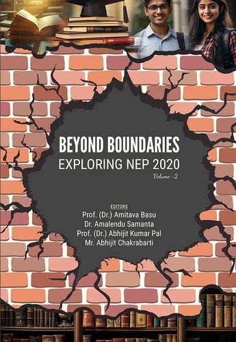 BEYOND BOUNDARIES: EXPLORING NEP 2020 (Volume-2)