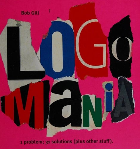 Logomania 1 Problem ; 31 Solutions (plus Other Stuff)