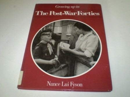 Growing Up in the Post-war Forties