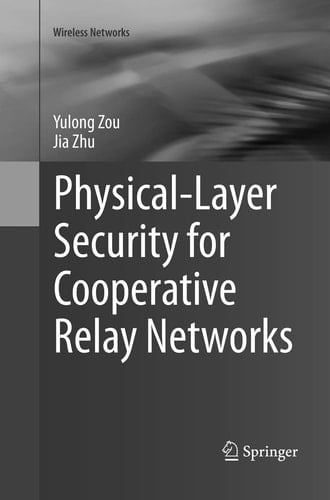 Physical-Layer Security for Cooperative Relay Networks