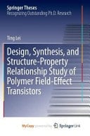 Design, Synthesis, and Structure-Property Relationship Study of Polymer Field-Effect Transistors