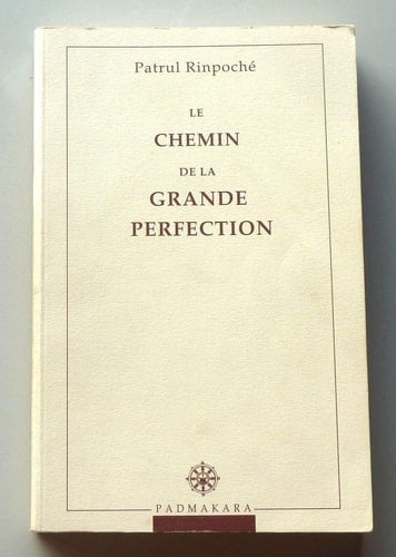 Le chemin de la grande perfection