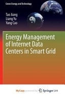 Energy Management of Internet Data Centers in Smart Grid