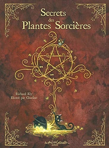 Secrets des plantes sorcières