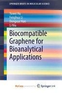 Biocompatible Graphene for Bioanalytical Applications
