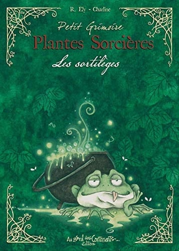 Plantes Sorcières Les sortilèges