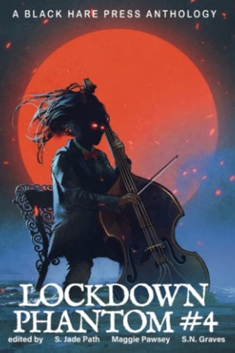 PHANTOM #4: Lockdown Supernatural Fantasy