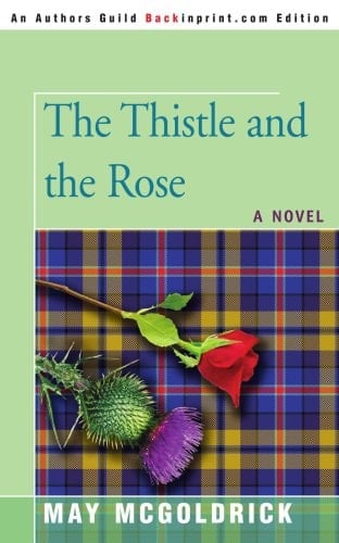 The Thistle and the Rose
