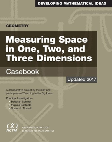 Geometry Measuring Space in One, Two, and Three Dimensions Casebook
