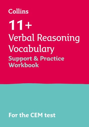 Collins 11+ - 11+ Verbal Reasoning Vocabulary Support and Practice Workbook For the Cem 2021 Tests