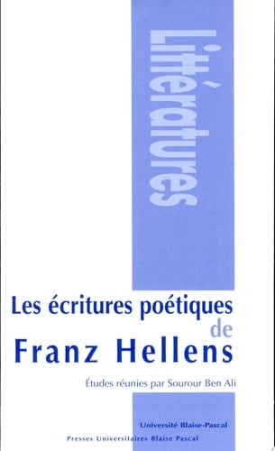 Les écritures poétiques de Franz Hellens