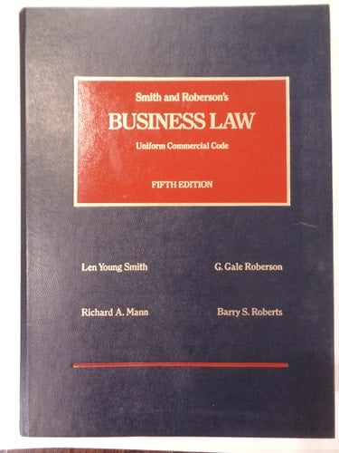 Smith and Roberson's Business Law Uniform Commercial Code