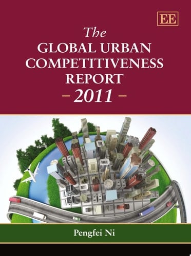 The Global Urban Competitiveness Report - 2011