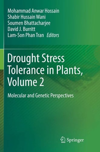 Drought Stress Tolerance in Plants, Vol 2 Molecular and Genetic Perspectives