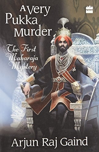 A Very Pukka Murder: A Maharaja Mystery