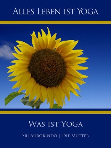 Alles leben ist yoga